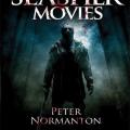 the-mammoth-book-of-slasher-movies-peter-normanton-blood-and-guts-book