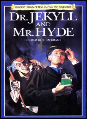 usborne library of fear fantasy and adventure dr jekyll and mr hyde