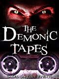 The Demonic Tapes